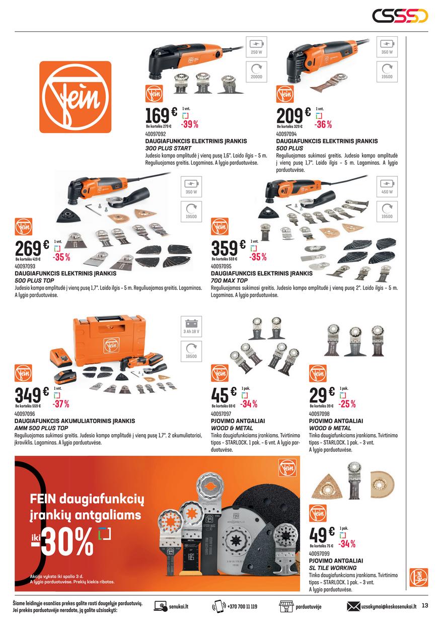 Senukai leidinys akcijos nuo 
  2022-09-07 iki 
  2022-10-13 | Leidinukas.lt puslapis 13