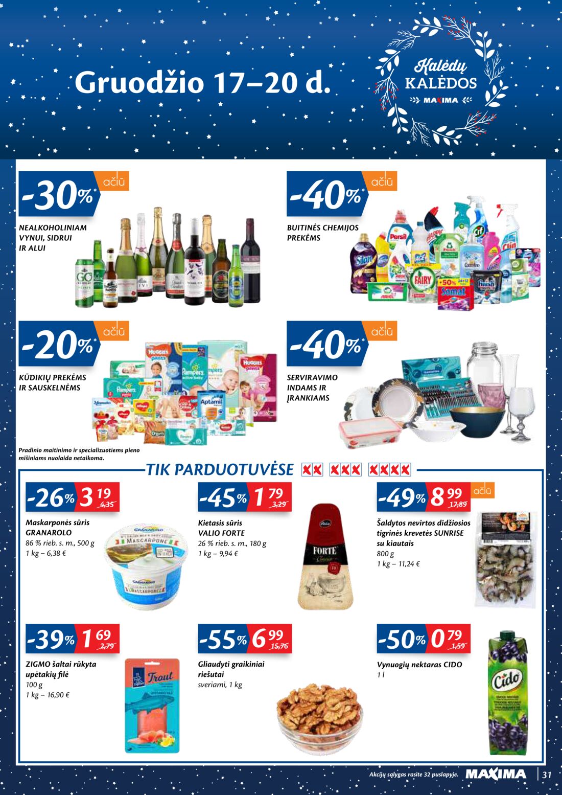 Maxima kaininis leidinys akcijos nuo 
  2020-12-15 iki 
  2020-12-28 | Leidinukas.lt puslapis 31