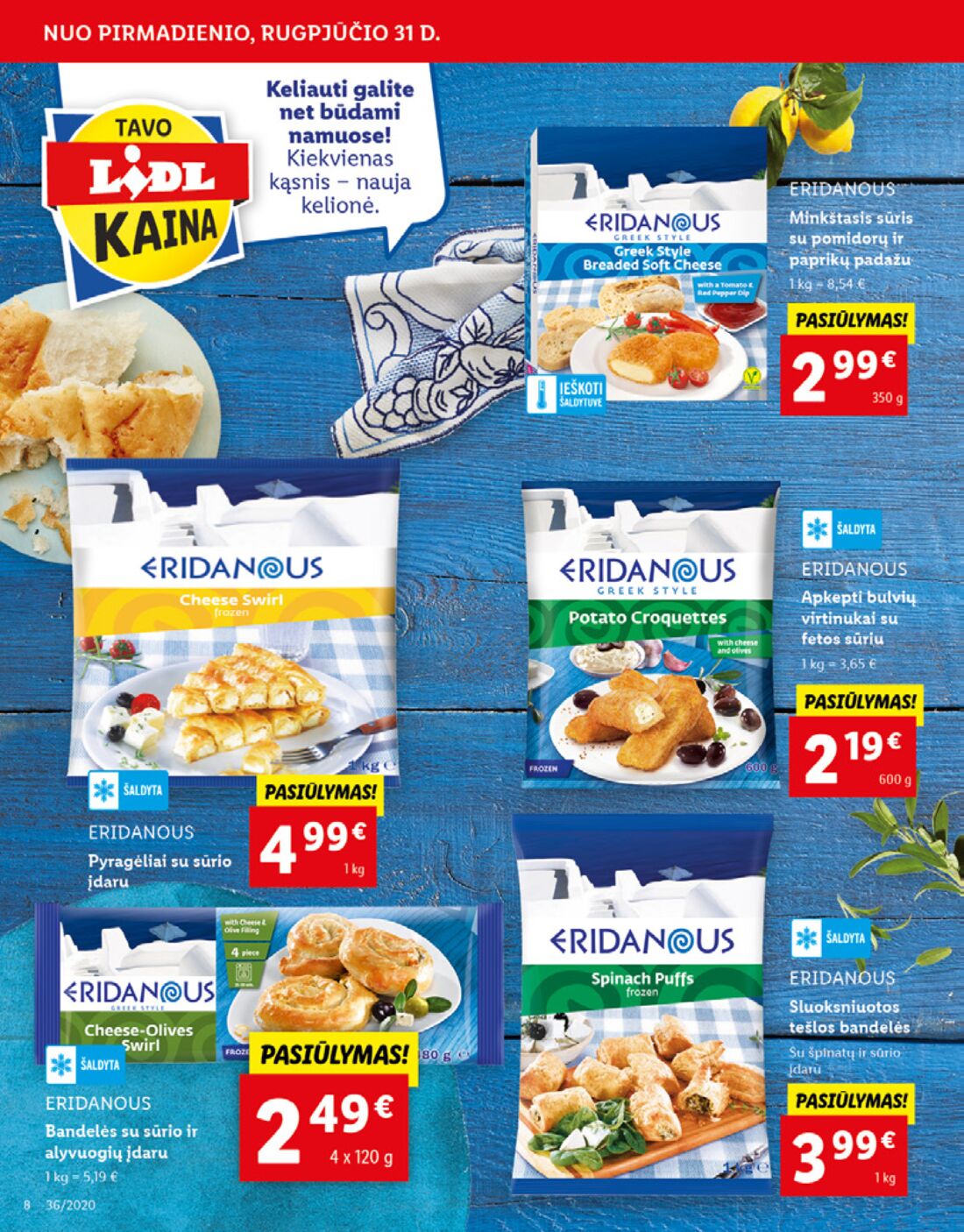 Lidl savaitinis leidinys akcijos nuo 
  2020-08-31 iki 
  2020-09-06 | Leidinukas.lt puslapis 8