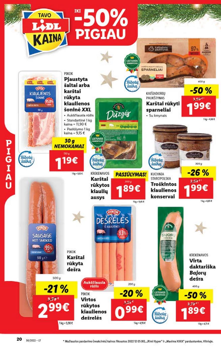 Lidl pasiūlymai akcijos nuo 
  2022-12-12 iki 
  2022-12-18 | Leidinukas.lt puslapis 20