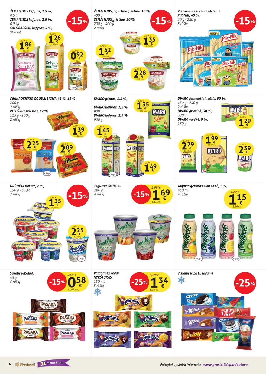 Grūstės leidinys akcijos nuo 
  2024-07-01 iki 
  2024-07-10 | Leidinukas.lt puslapis 6