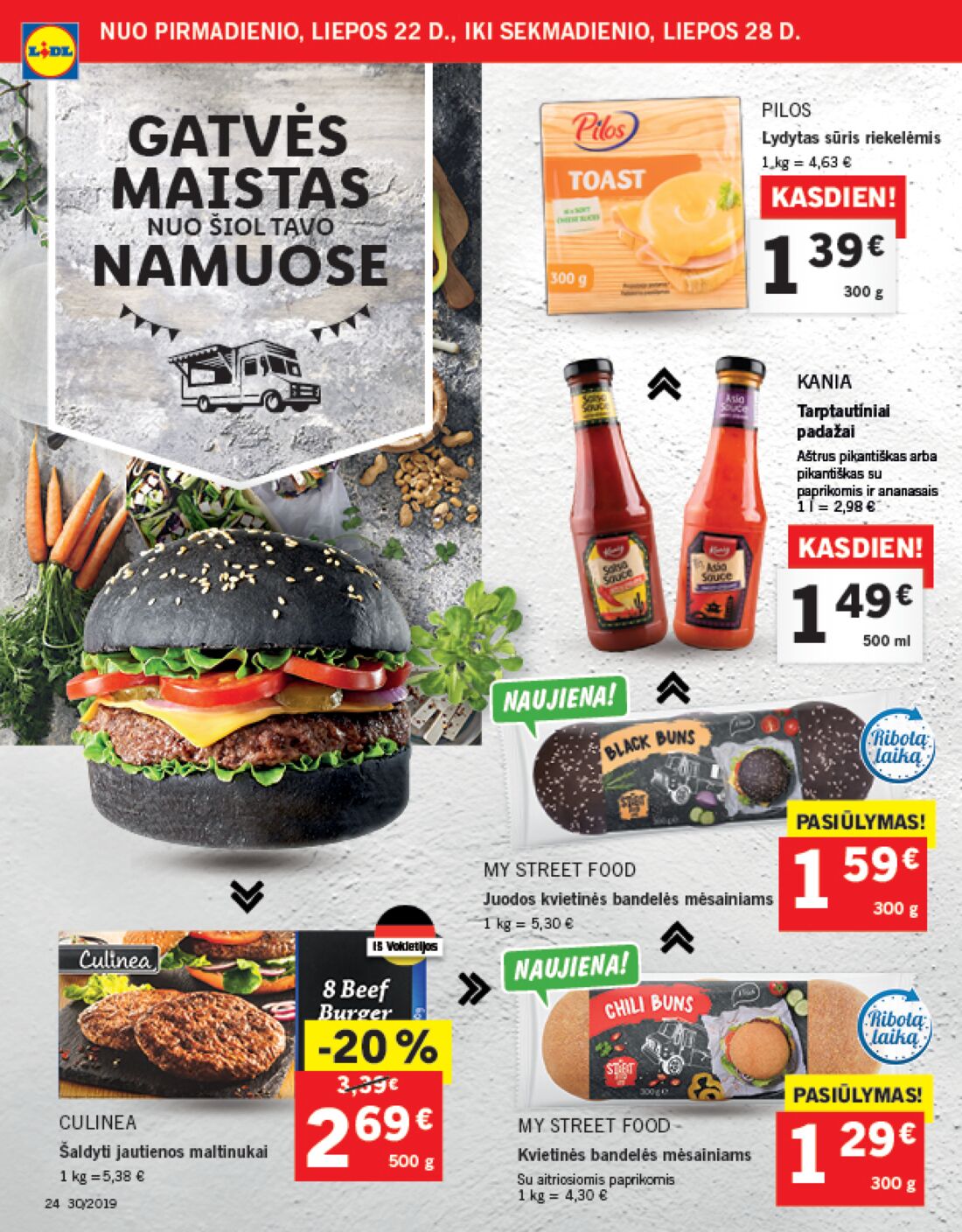 Lidl savaitinis leidinys akcijos nuo 
  2019-07-22 iki 
  2019-07-28 | Leidinukas.lt puslapis 24