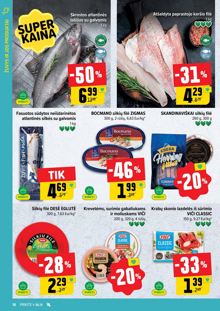 Iki leidinys akcijos nuo 
  2025-07-14 iki 
  2025-07-20 | Leidinukas.lt puslapis 16