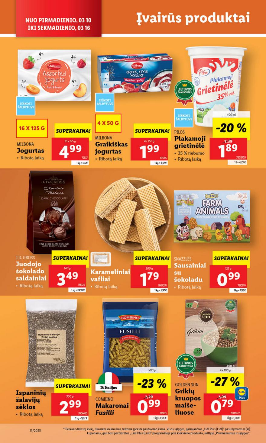 Lidl leidinys akcijos nuo 
  2025-03-10 iki 
  2025-03-16 | Leidinukas.lt puslapis 28