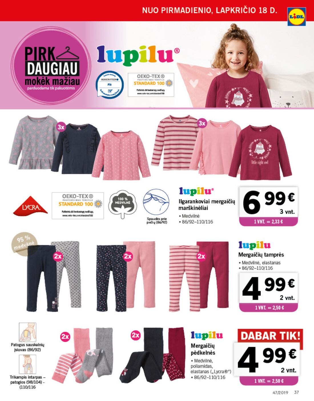 Lidl savaitinis leidinys akcijos nuo 
  2019-11-18 iki 
  2019-11-24 | Leidinukas.lt puslapis 37
