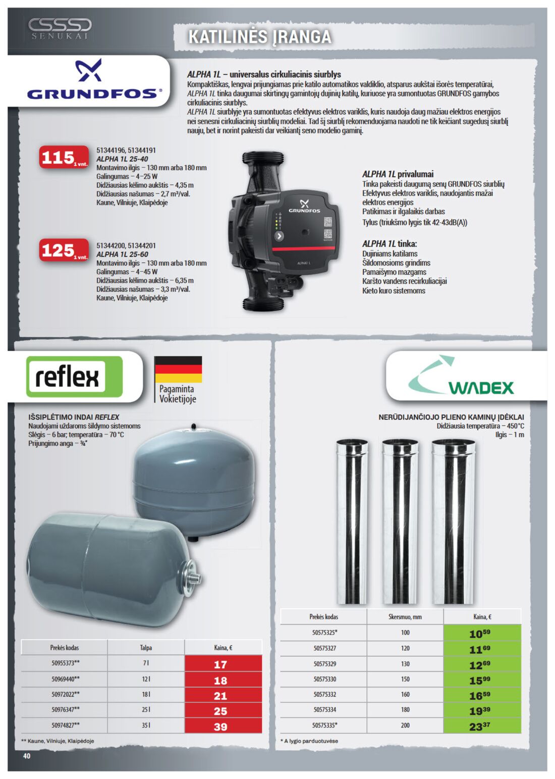 Senukai reklaminis leidinys akcijos nuo 
  2019-09-12 iki 
  2019-09-28 | Leidinukas.lt puslapis 40