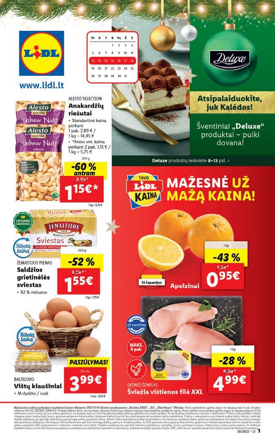 Lidl pasiūlymai akcijos nuo 
  2022-12-12 iki 
  2022-12-18 | Leidinukas.lt puslapis 1
