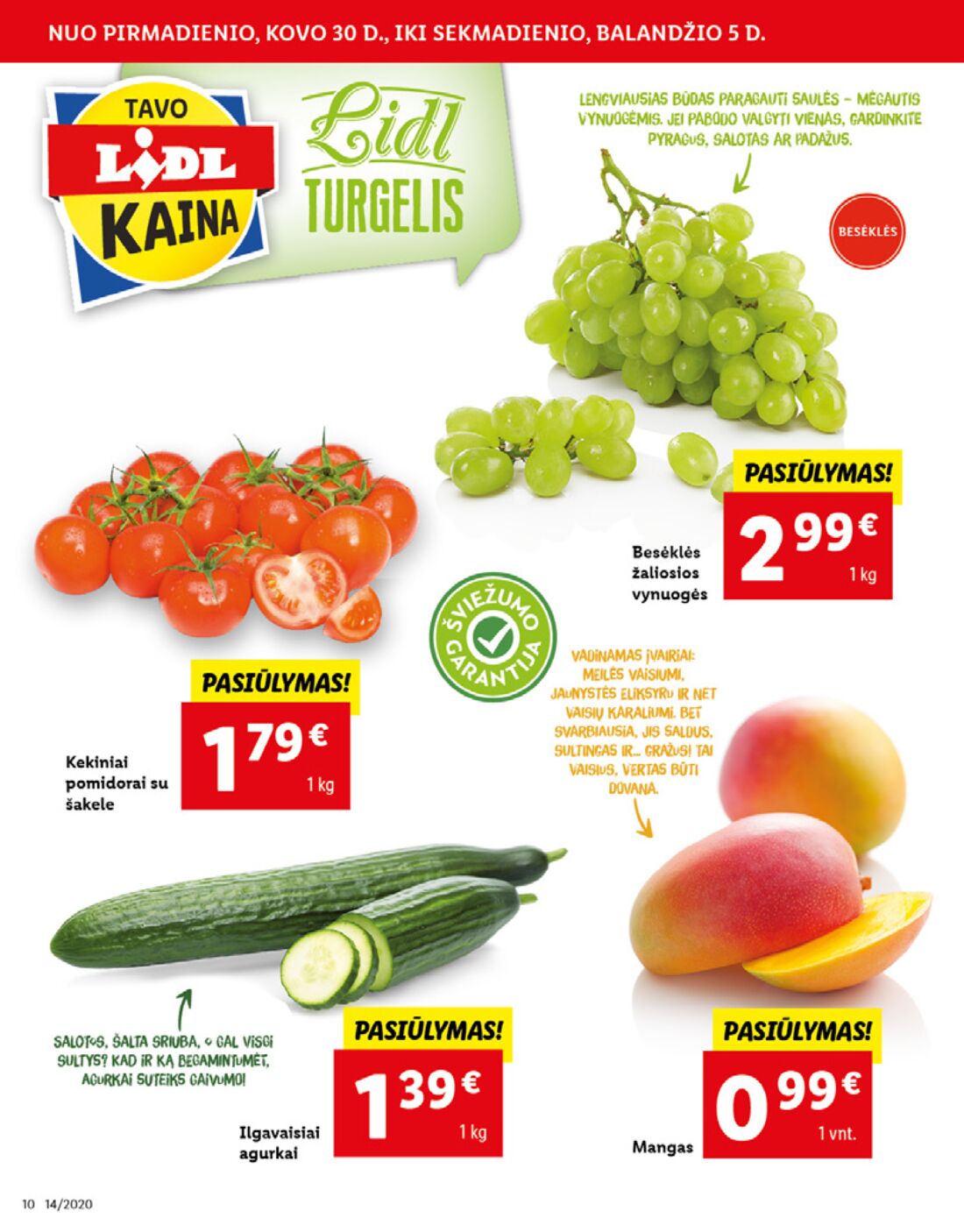 Lidl savaitinis leidinys akcijos nuo 
  2020-03-30 iki 
  2020-04-05 | Leidinukas.lt puslapis 10
