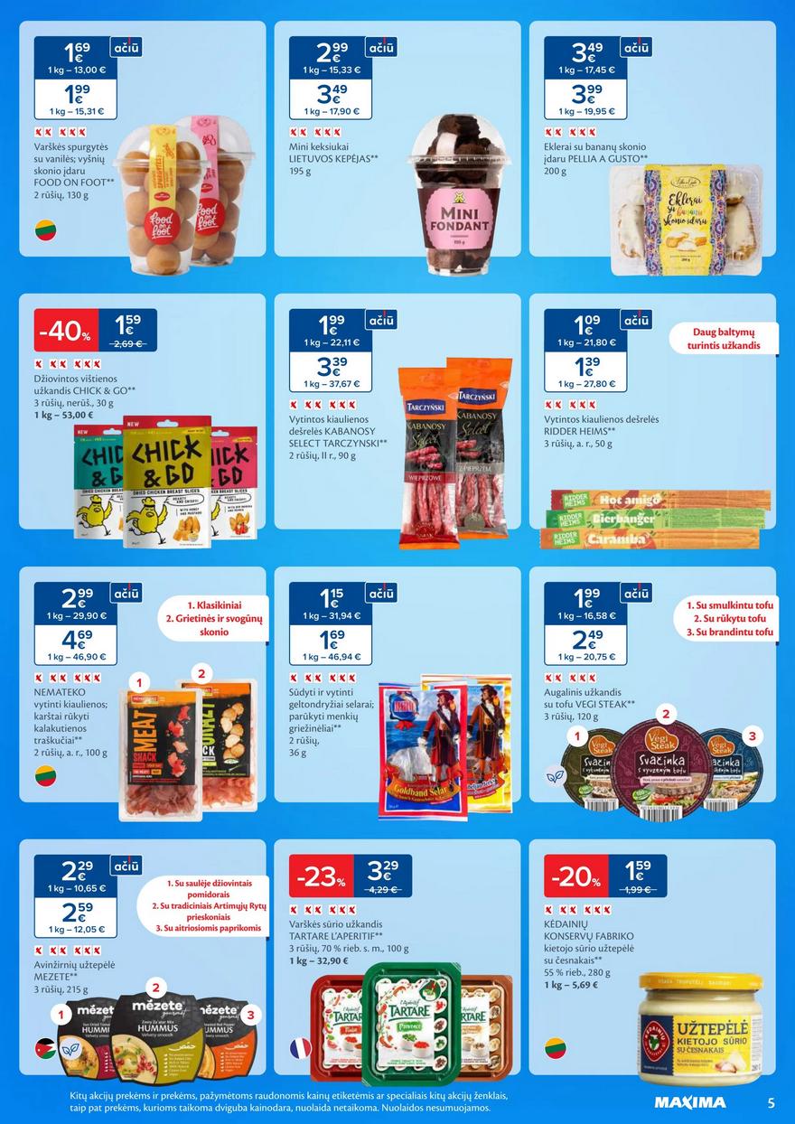 Maxima leidinys 11 akcijos nuo 
  2025-03-11 iki 
  2025-03-17 | Leidinukas.lt puslapis 5