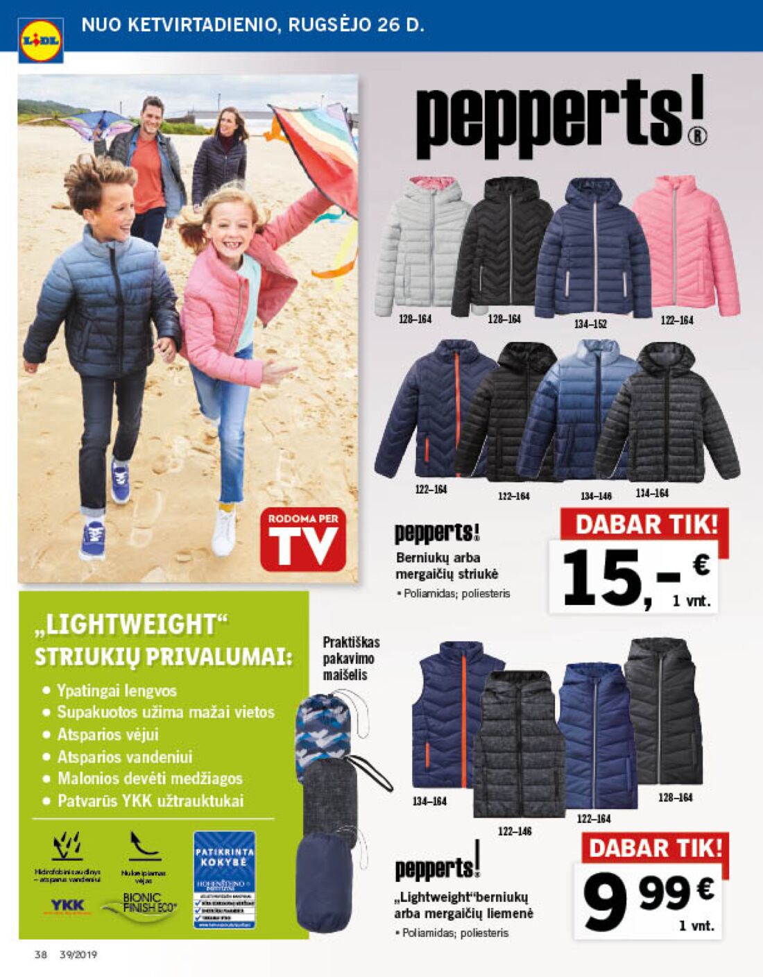 Lidl savaitinis leidinys akcijos nuo 
  2019-09-23 iki 
  2019-09-29 | Leidinukas.lt puslapis 38