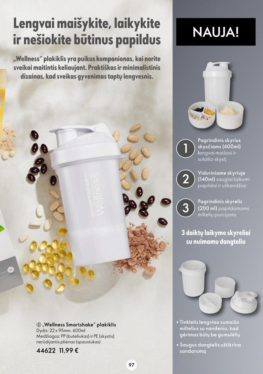 Oriflame katalogas akcijos nuo 
  2022-08-03 iki 
  2022-08-23 | Leidinukas.lt puslapis 97