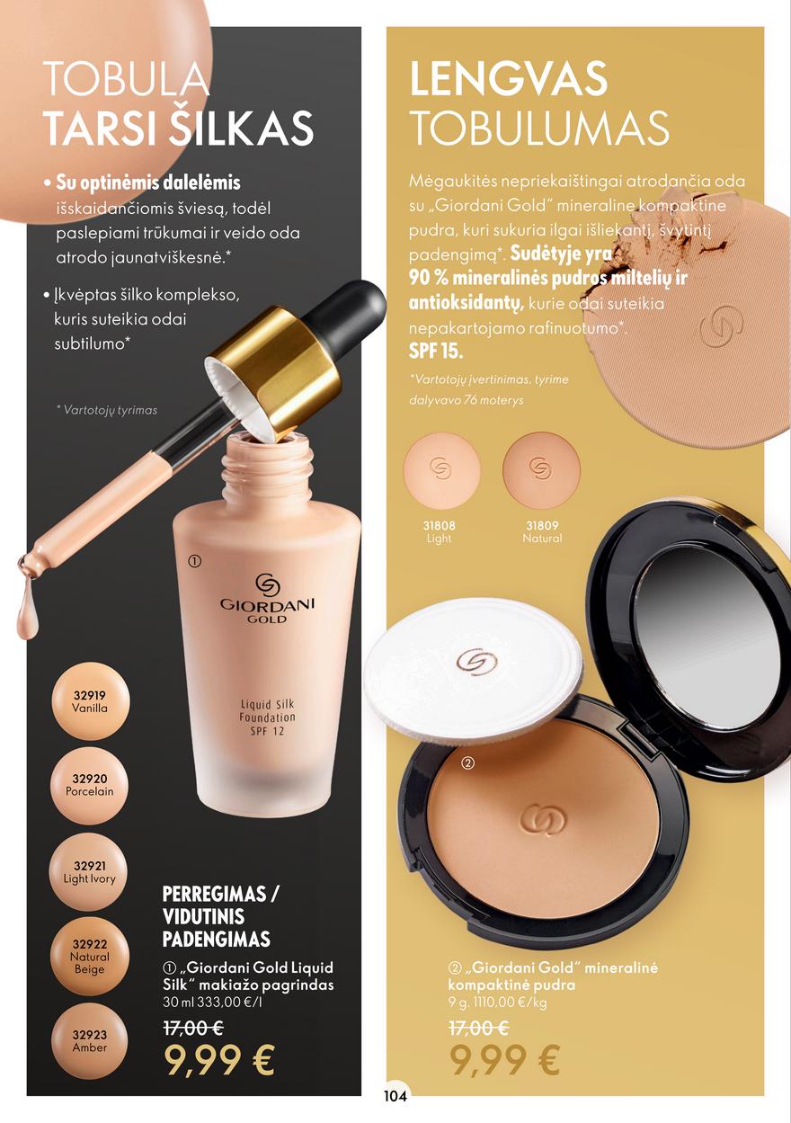 Oriflame katalogas akcijos nuo 
  2022-06-29 iki 
  2022-07-19 | Leidinukas.lt puslapis 104