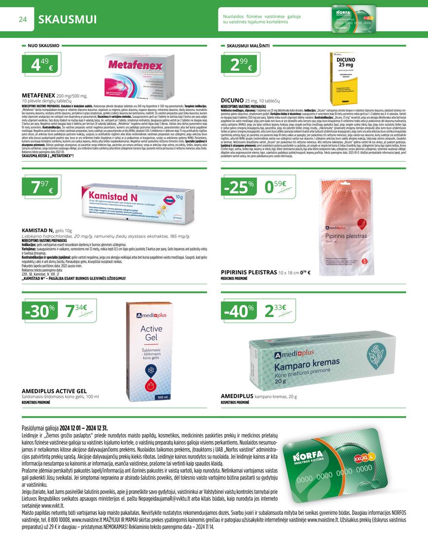 Norfos vaistinės leidinys akcijos nuo 
  2024-12-01 iki 
  2024-12-31 | Leidinukas.lt puslapis 24