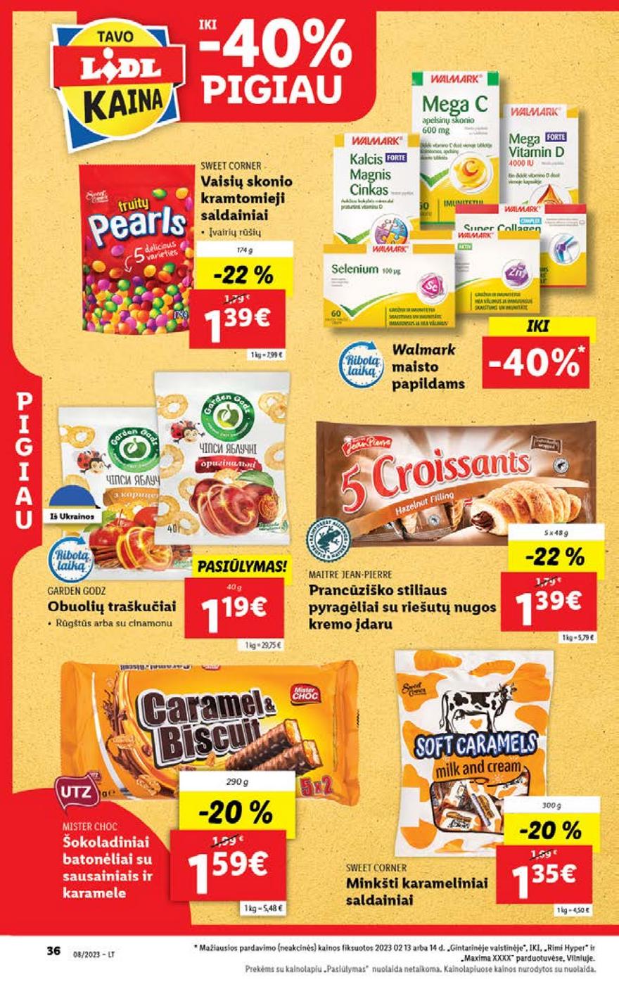 Lidl pasiūlymai akcijos nuo 
  2023-02-20 iki 
  2023-02-26 | Leidinukas.lt puslapis 36