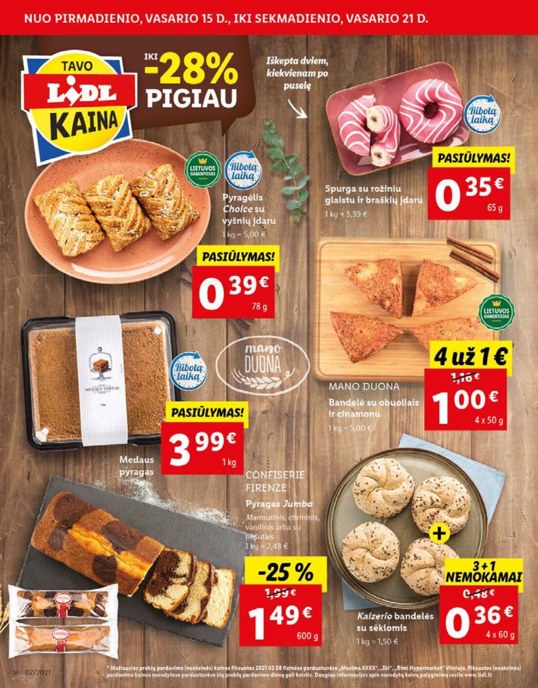 Lidl savaitinis leidinys akcijos nuo 
  2021-02-15 iki 
  2021-02-21 | Leidinukas.lt puslapis 16