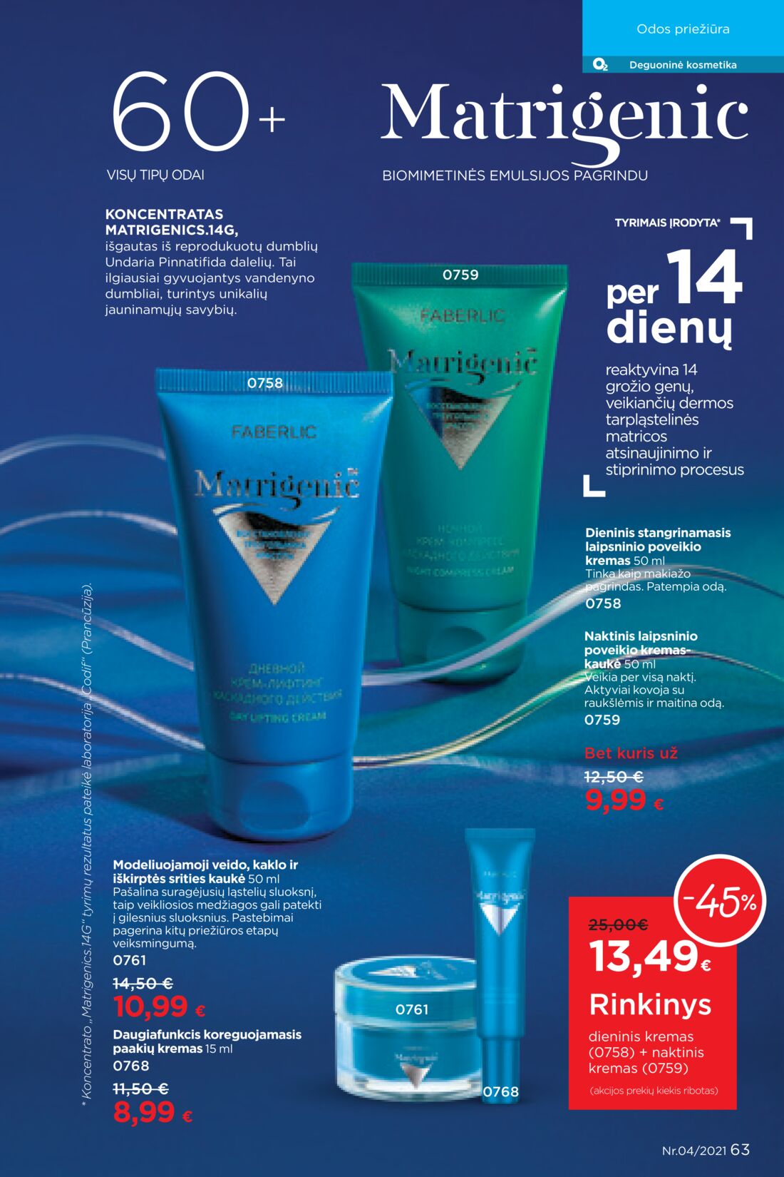 Faberlic leidinys akcijos nuo 
  2021-03-08 iki 
  2021-03-28 | Leidinukas.lt puslapis 63
