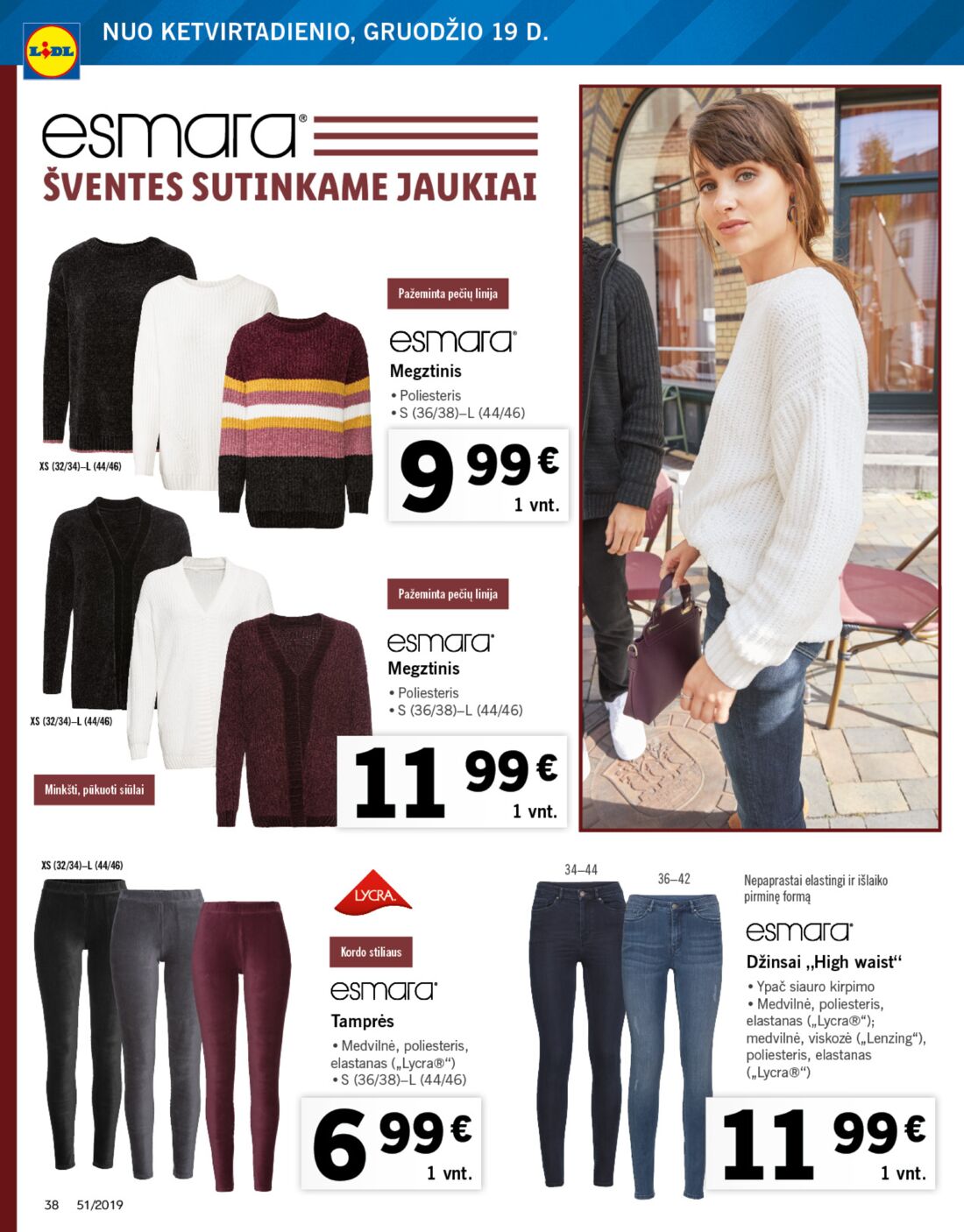Lidl savaitinis leidinys akcijos nuo 
  2019-12-16 iki 
  2019-12-24 | Leidinukas.lt puslapis 38