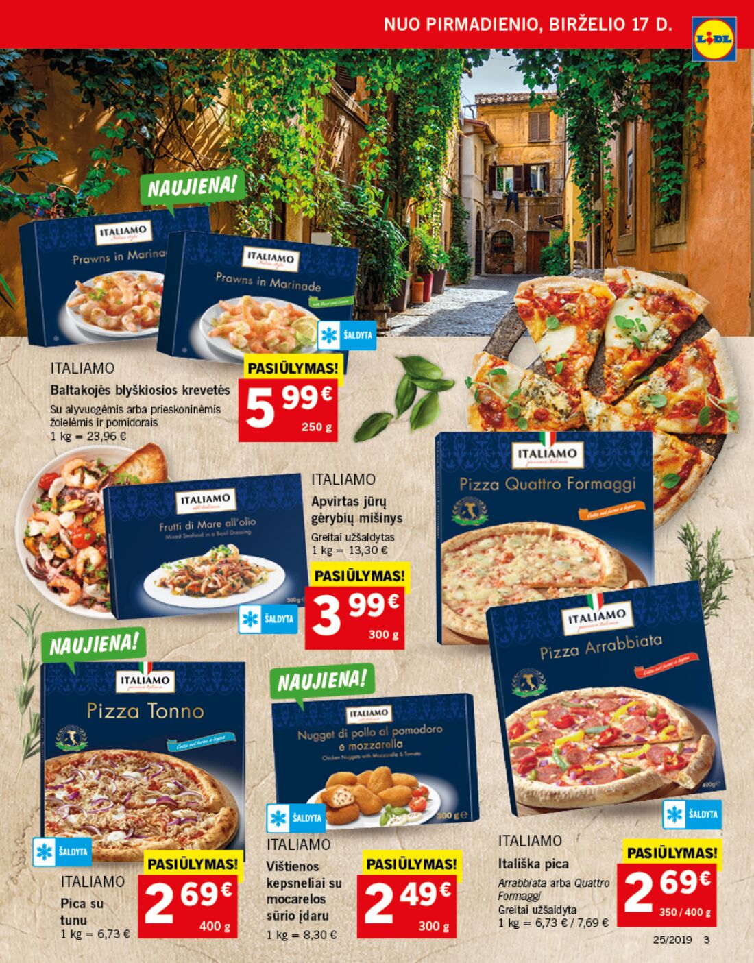 Lidl savaitinis leidinys akcijos nuo 
  2019-06-17 iki 
  2019-06-23 | Leidinukas.lt puslapis 3