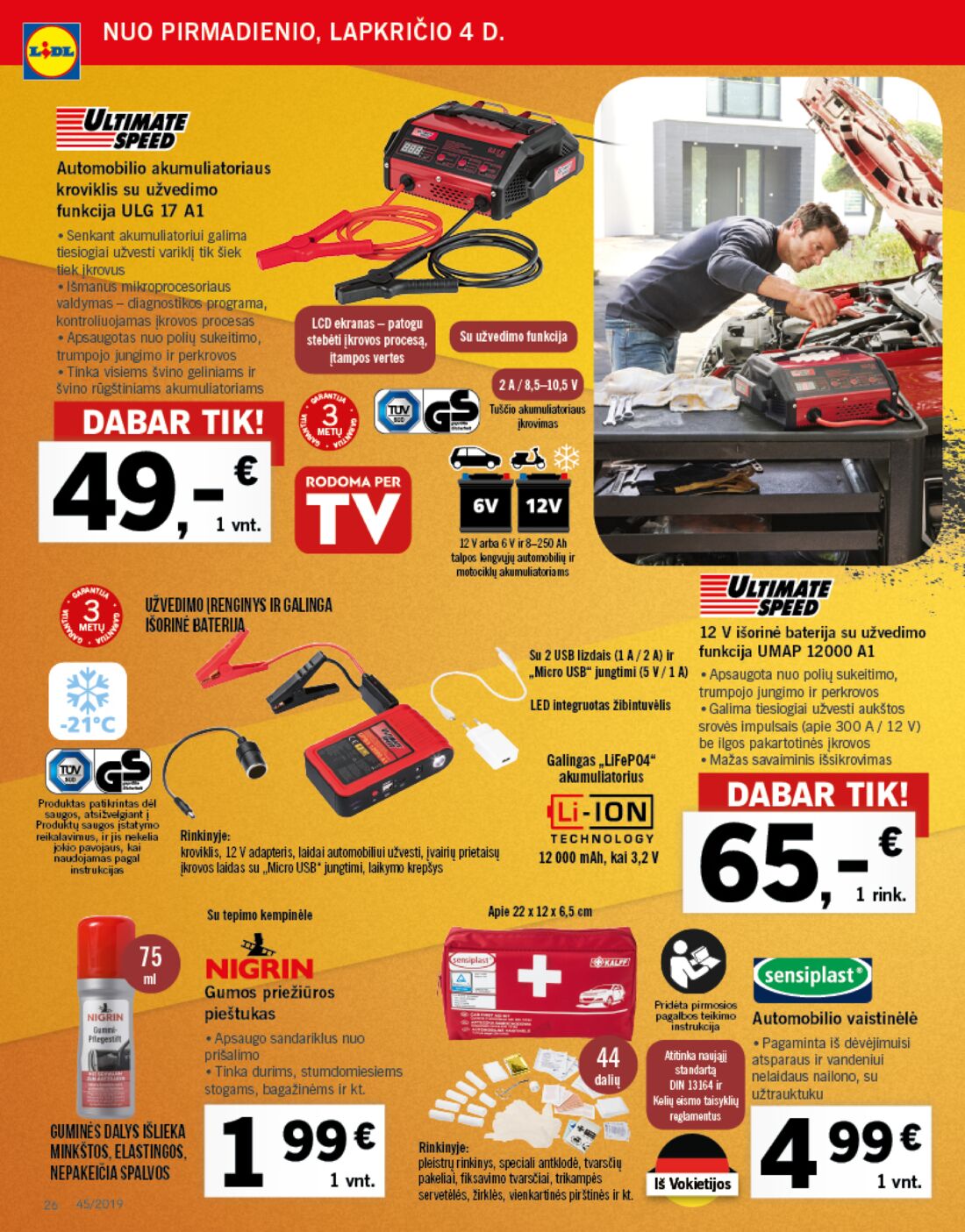 Lidl savaitinis leidinys akcijos nuo 
  2019-11-04 iki 
  2019-11-10 | Leidinukas.lt puslapis 26