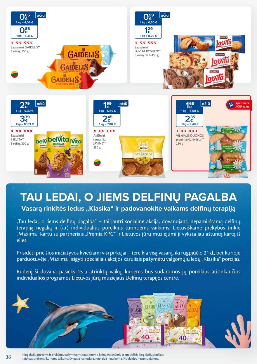 Maxima leidinukas akcijos nuo 
  2025-08-19 iki 
  2025-08-25 | Leidinukas.lt puslapis 36