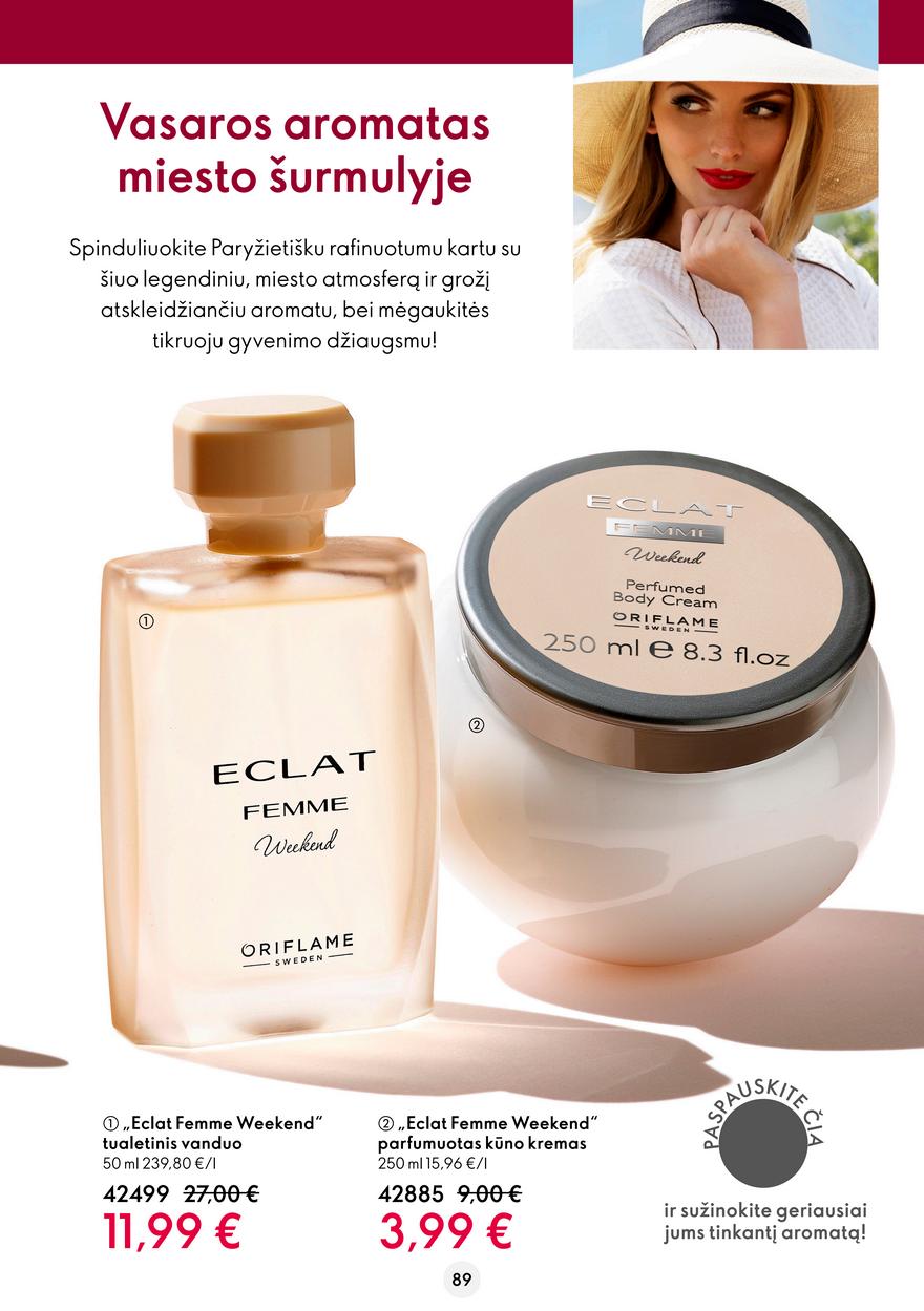 Oriflame katalogas akcijos nuo 
  2022-06-08 iki 
  2022-06-28 | Leidinukas.lt puslapis 89