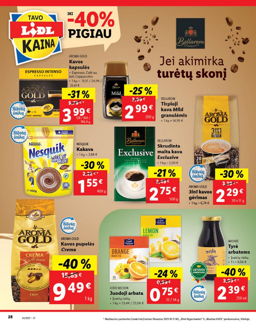 Lidl pasiūlymai akcijos nuo 
  2021-10-18 iki 
  2021-10-24 | Leidinukas.lt puslapis 28