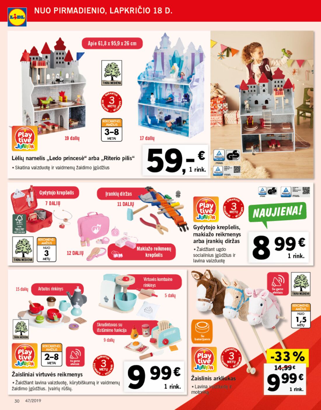 Lidl savaitinis leidinys akcijos nuo 
  2019-11-18 iki 
  2019-11-24 | Leidinukas.lt puslapis 30