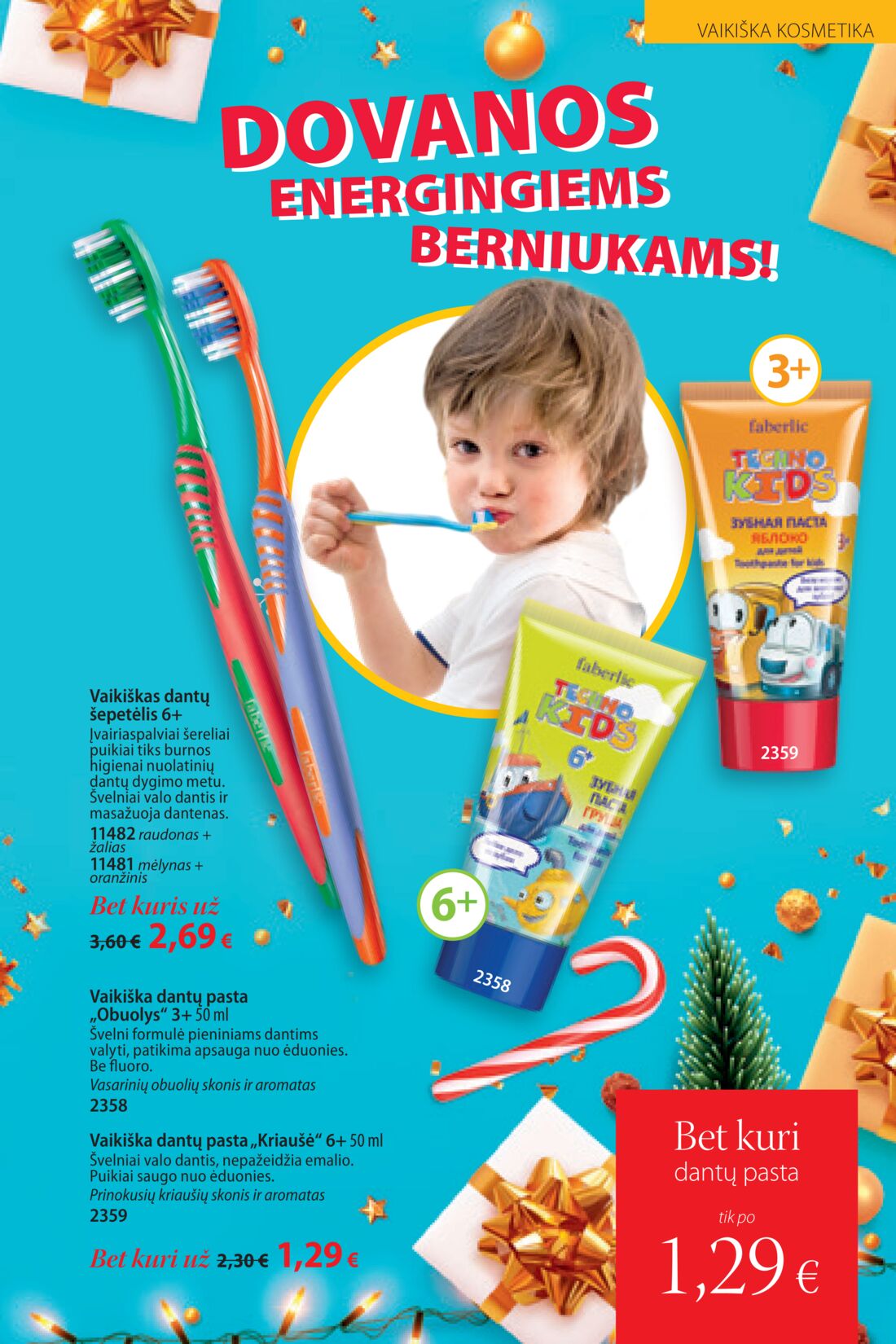 Faberlic leidinys akcijos nuo 
  2019-11-25 iki 
  2019-12-08 | Leidinukas.lt puslapis 267