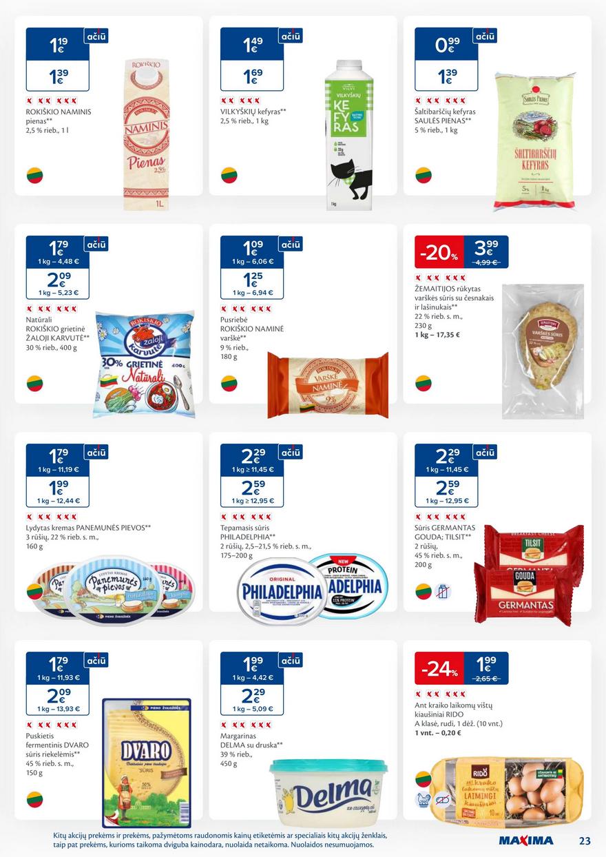 Maxima savaitinis leidinys 35 akcijos nuo
2024-08-27 iki
2024-09-02 | Leidinukas.lt puslapis 23