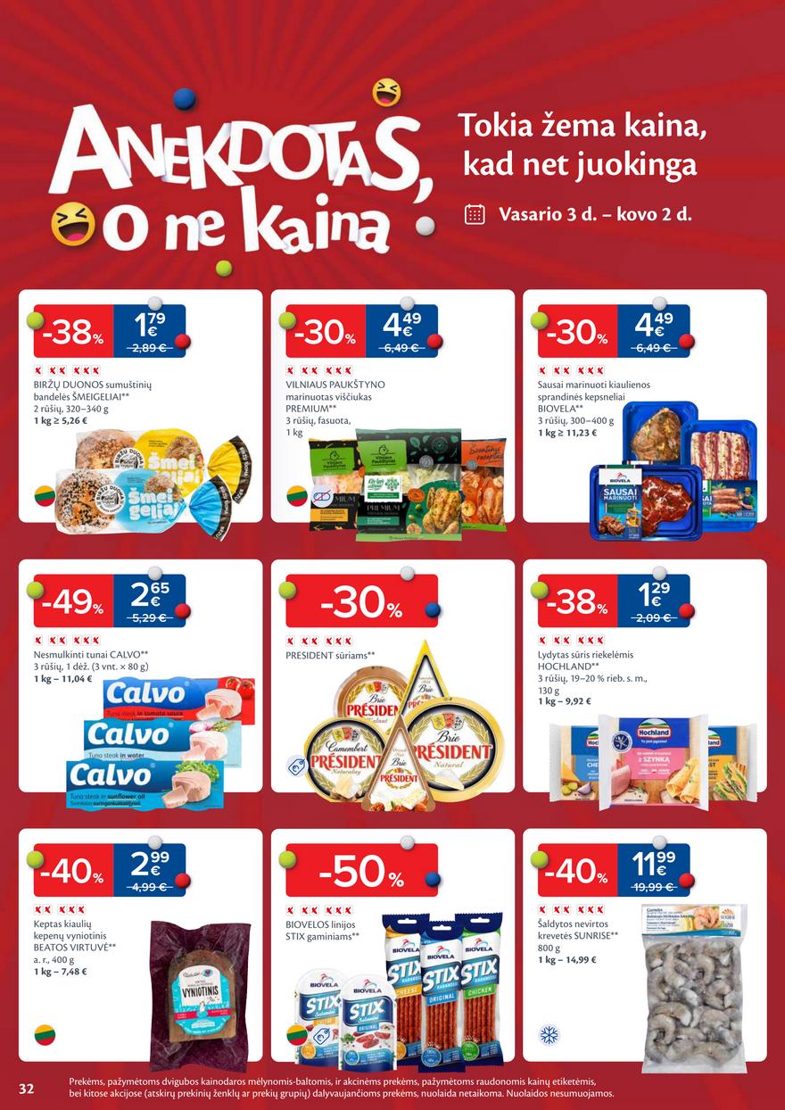Maxima leidinys akcijos nuo 
  2026-02-03 iki 
  2026-03-09 | Leidinukas.lt puslapis 32
