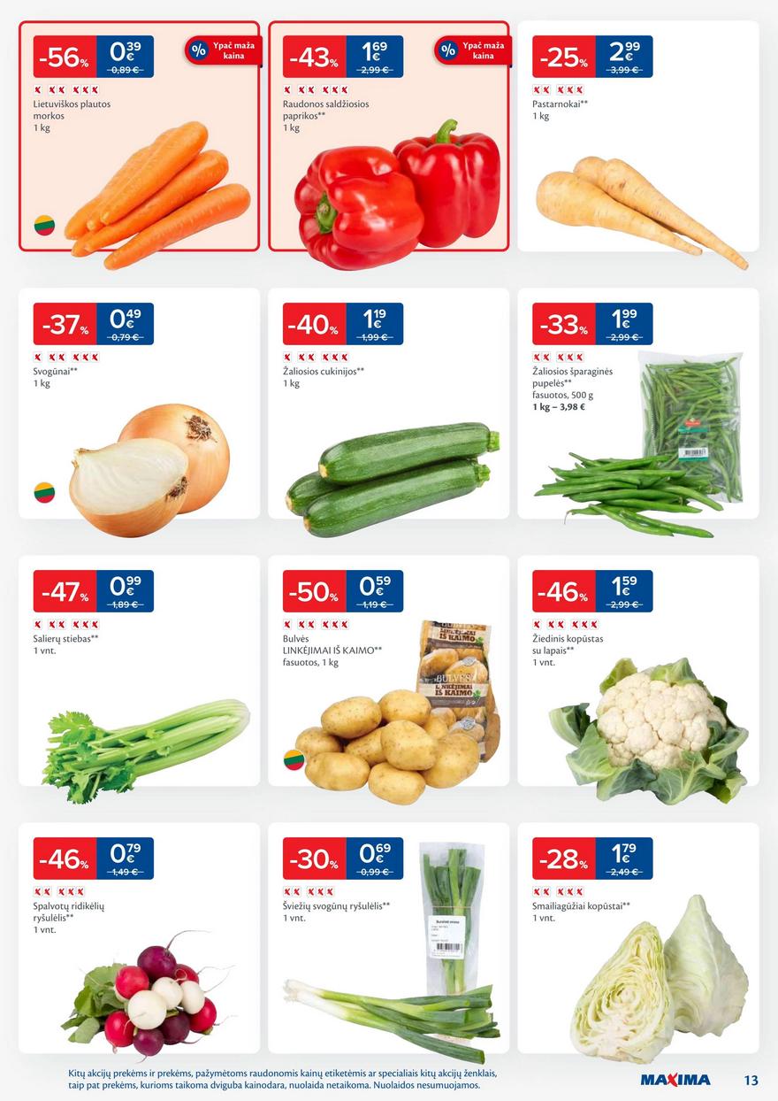 Maxima savaitinis leidinys 39 akcijos nuo
2024-09-24 iki
2024-09-30 | Leidinukas.lt puslapis 13