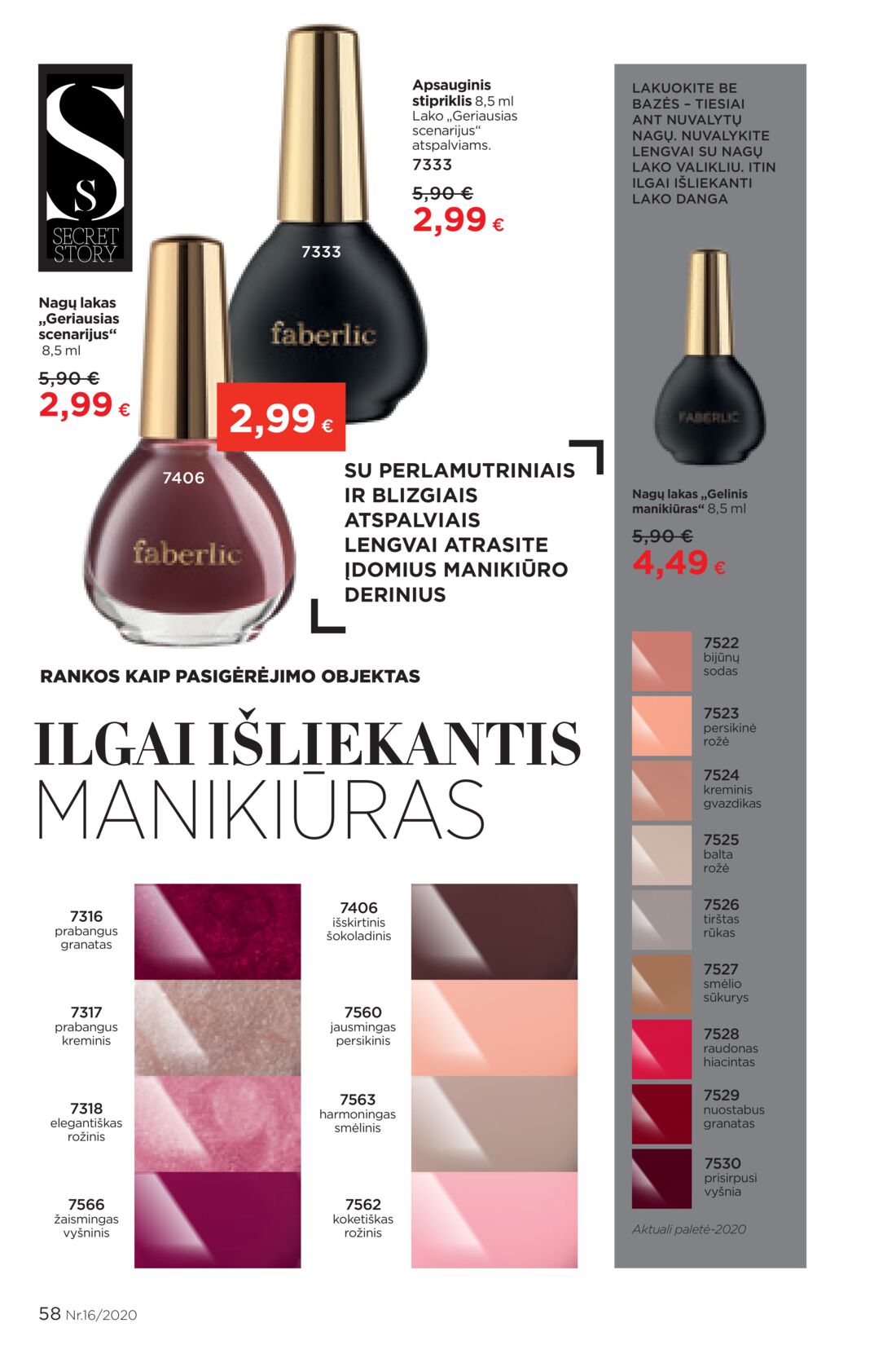 Faberlic leidinys akcijos nuo 
  2020-10-26 iki 
  2020-11-15 | Leidinukas.lt puslapis 58