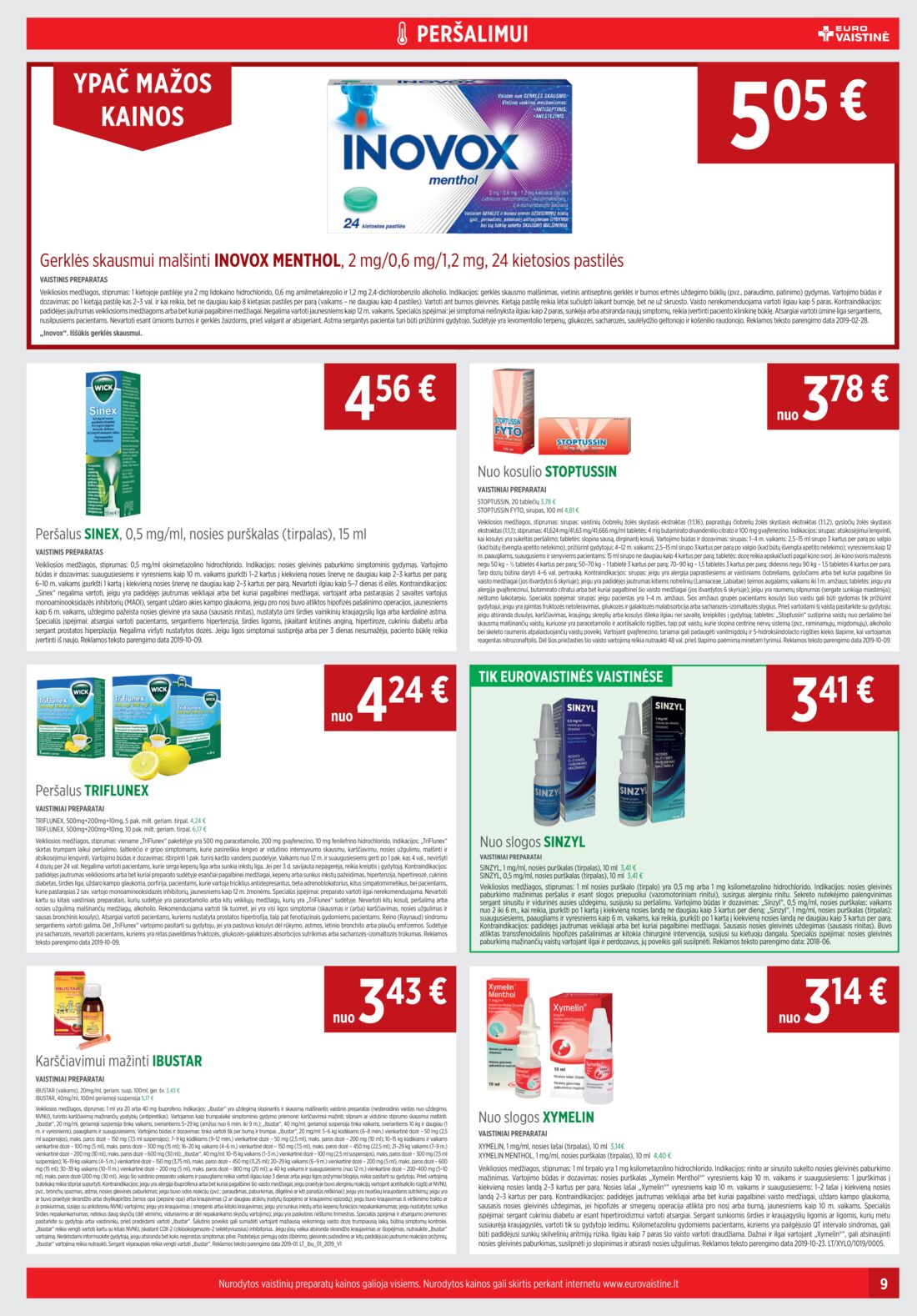 Euro vaistinė leidinys akcijos nuo 
  2019-11-01 iki 
  2019-11-30 | Leidinukas.lt puslapis 9