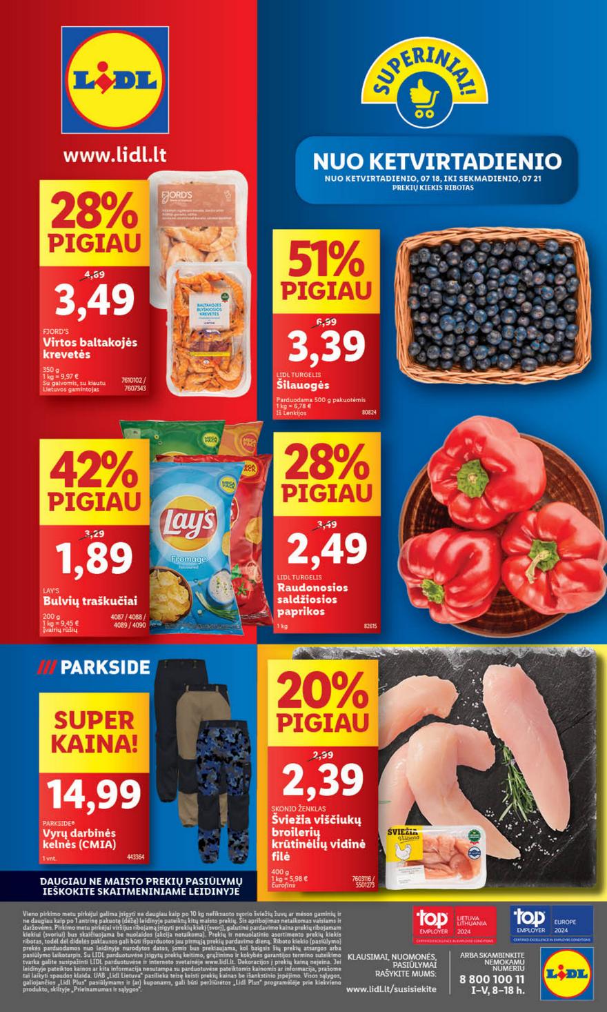 Lidl leidinys akcijos nuo 
  2024-07-15 iki 
  2024-07-21 | Leidinukas.lt puslapis 38