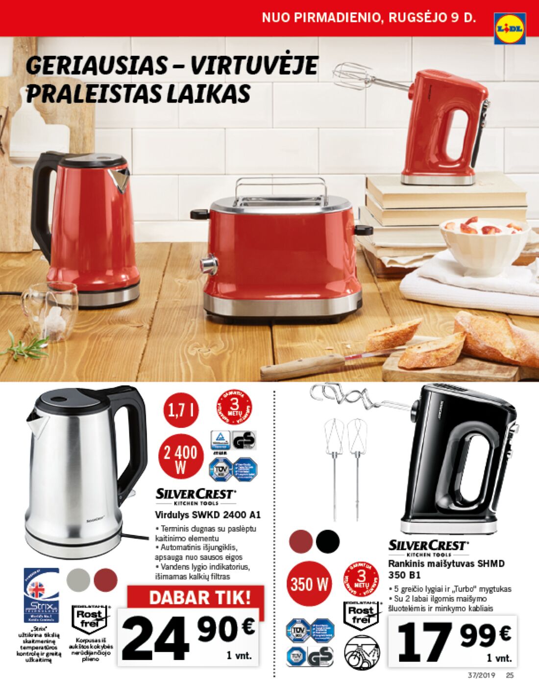 Lidl savaitinis leidinys akcijos nuo 
  2019-09-09 iki 
  2019-09-15 | Leidinukas.lt puslapis 25