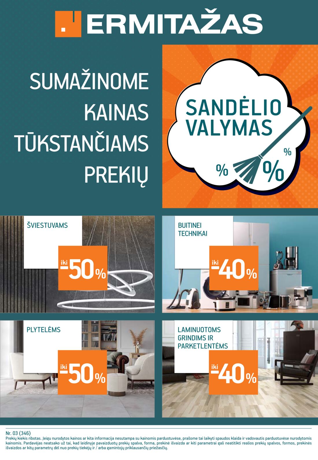 Ermitažas leidinys akcijos nuo 
  2021-02-24 iki 
  2021-03-16 | Leidinukas.lt puslapis 30