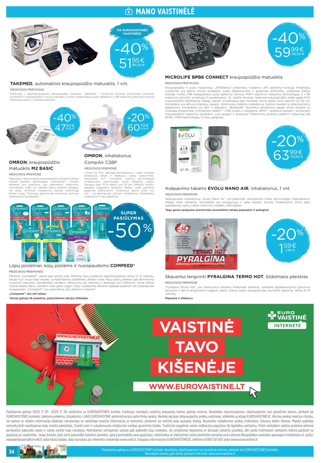 Euro vaistinė leidinys akcijos nuo 
  2020-11-01 iki 
  2020-11-30 | Leidinukas.lt puslapis 34