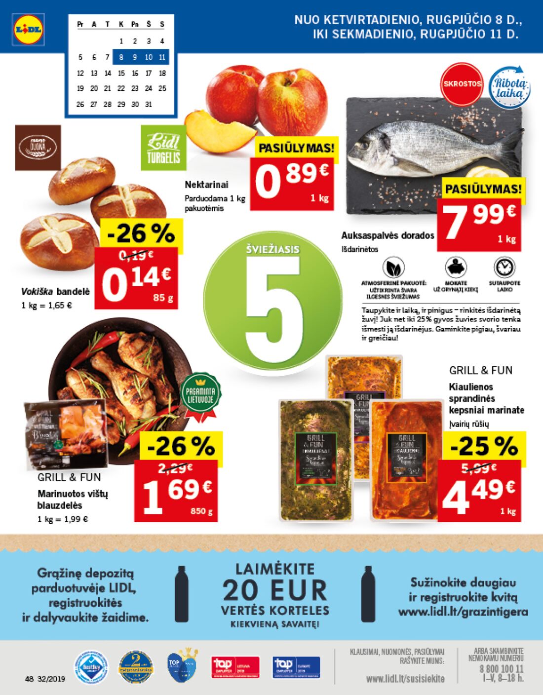 Lidl savaitinis leidinys akcijos nuo 
  2019-08-05 iki 
  2019-08-11 | Leidinukas.lt puslapis 48