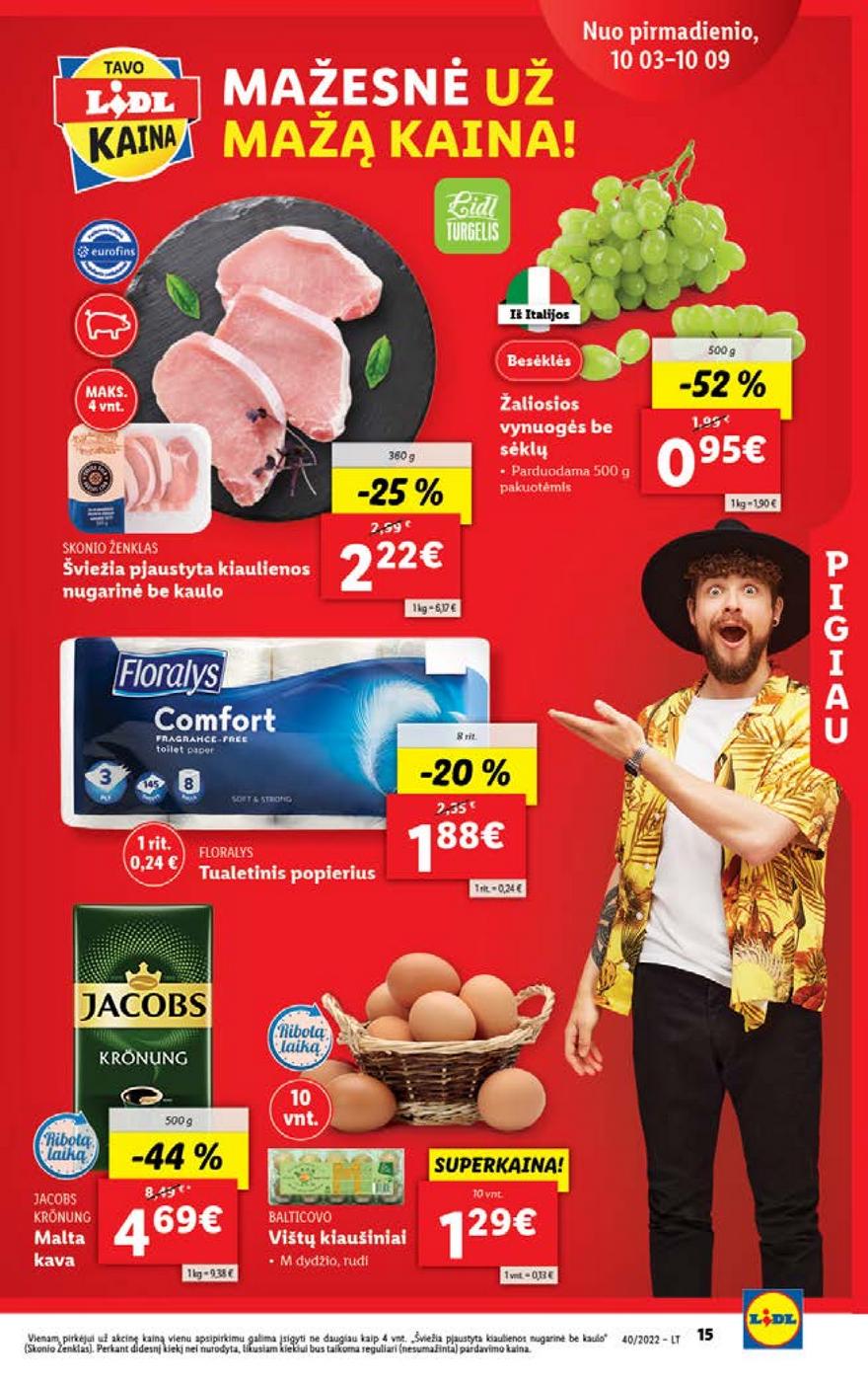 Ldil maisto leidinys akcijos nuo 
  2022-10-03 iki 
  2022-10-09 | Leidinukas.lt puslapis 15