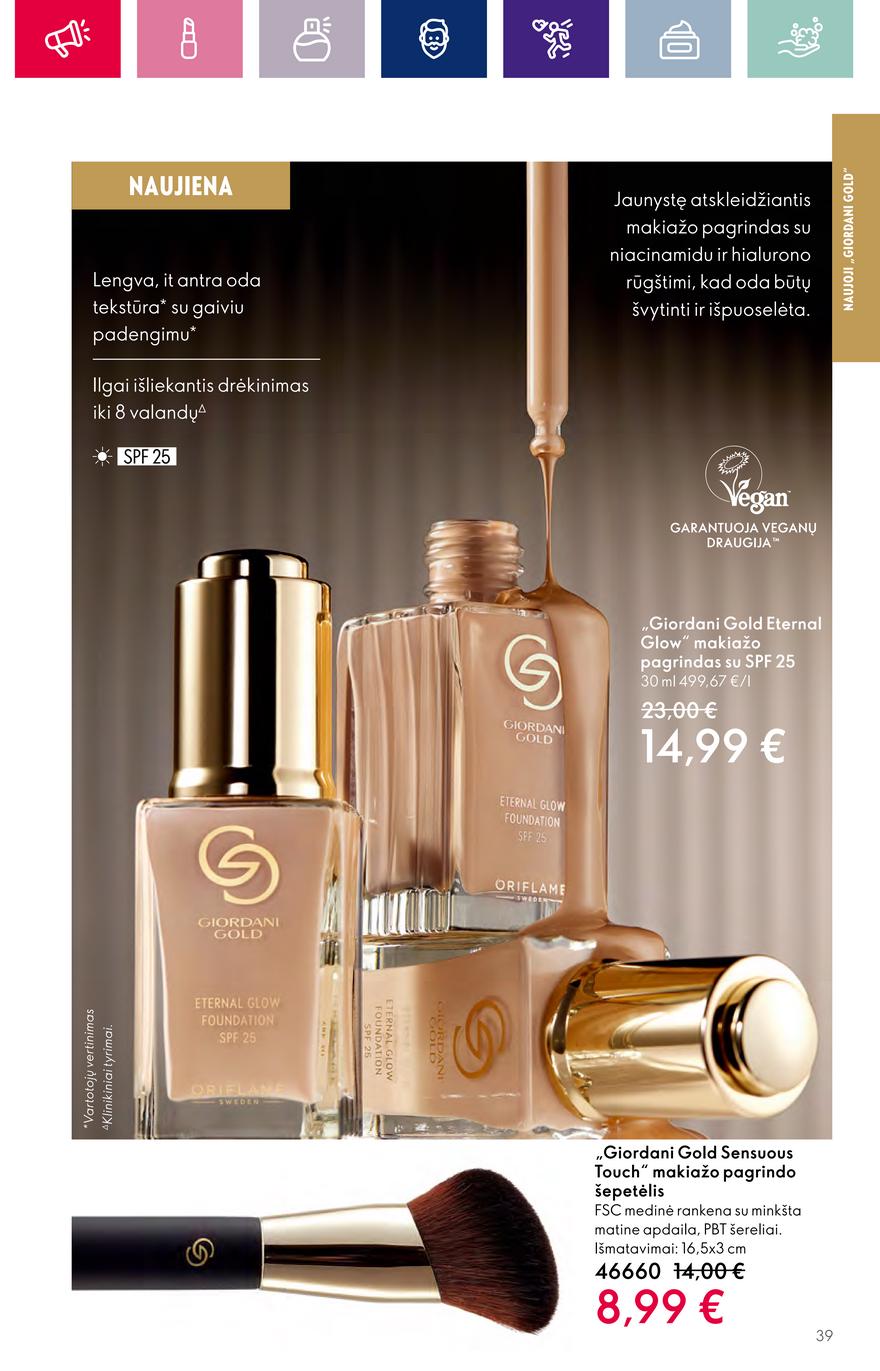 Oriflame katalogas akcijos nuo 
  2023-10-04 iki 
  2023-11-01 | Leidinukas.lt puslapis 39