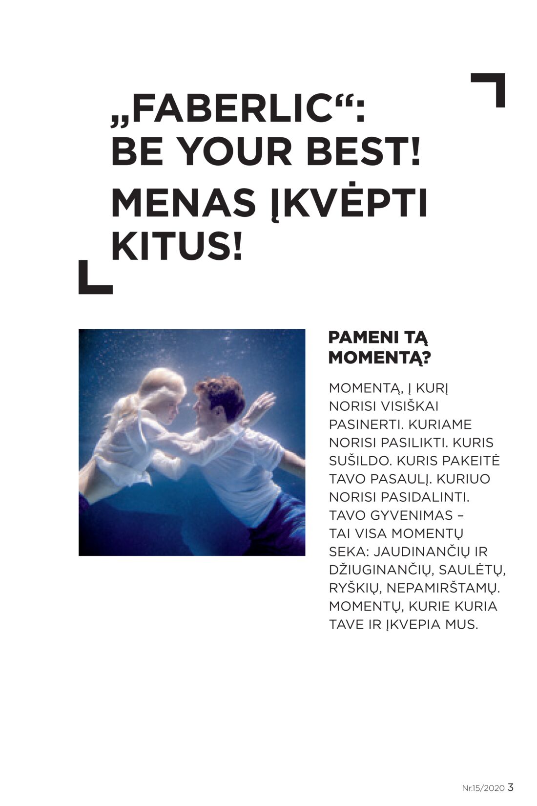 Faberlic leidinys akcijos nuo 
  2020-10-05 iki 
  2020-10-25 | Leidinukas.lt puslapis 3