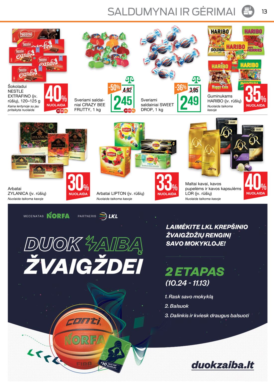 Norfa kaininis leidinys akcijos nuo 
  2019-10-31 iki 
  2019-11-13 | Leidinukas.lt puslapis 13