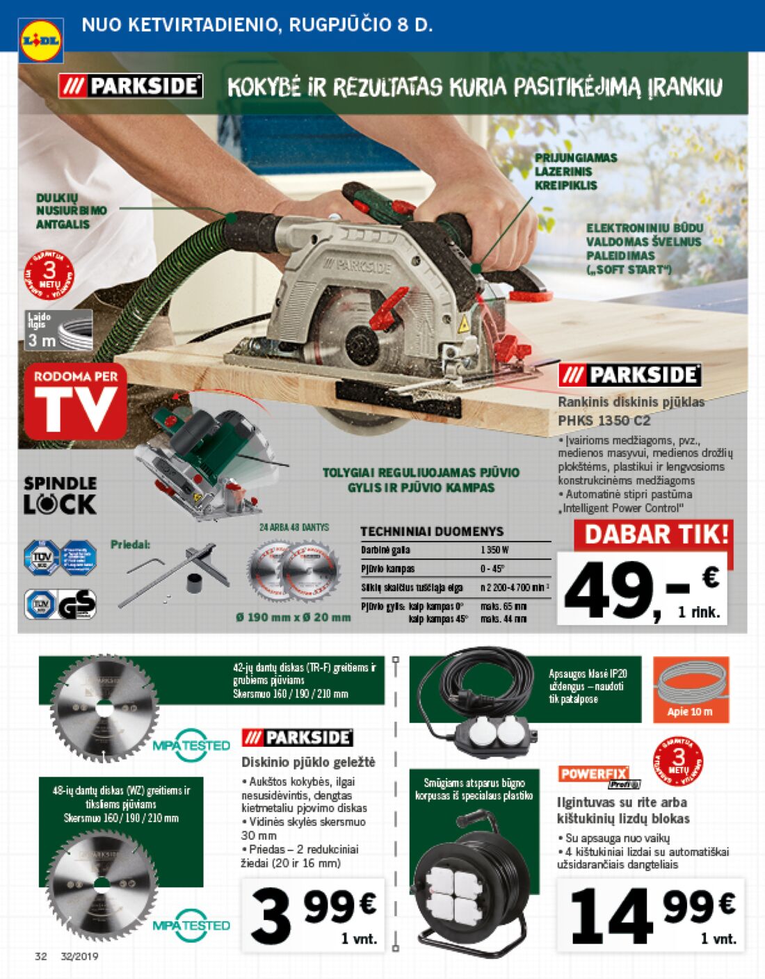 Lidl savaitinis leidinys akcijos nuo 
  2019-08-05 iki 
  2019-08-11 | Leidinukas.lt puslapis 32