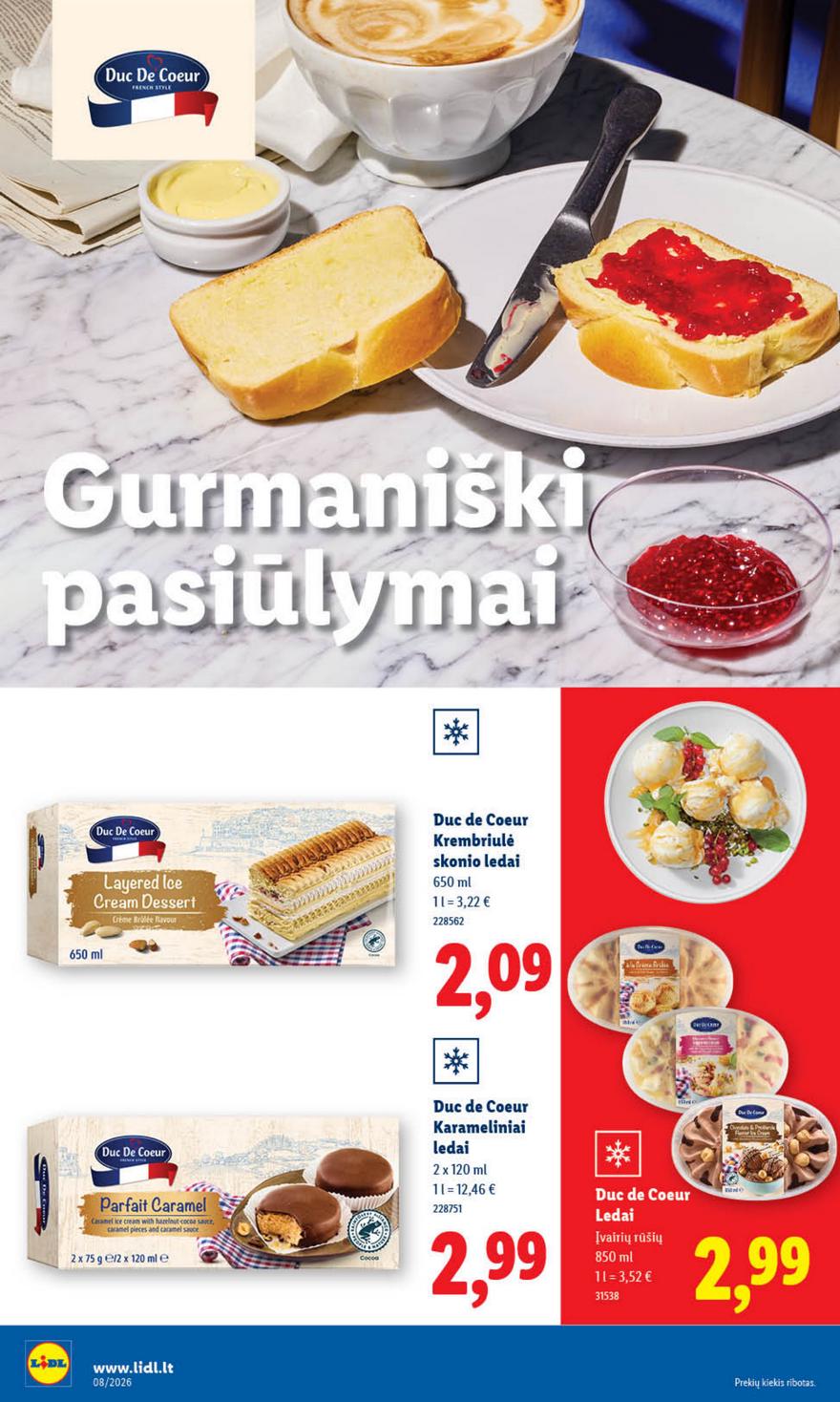 Lidl leidinys akcijos nuo 
  2026-02-16 iki 
  2026-02-22 | Leidinukas.lt puslapis 18