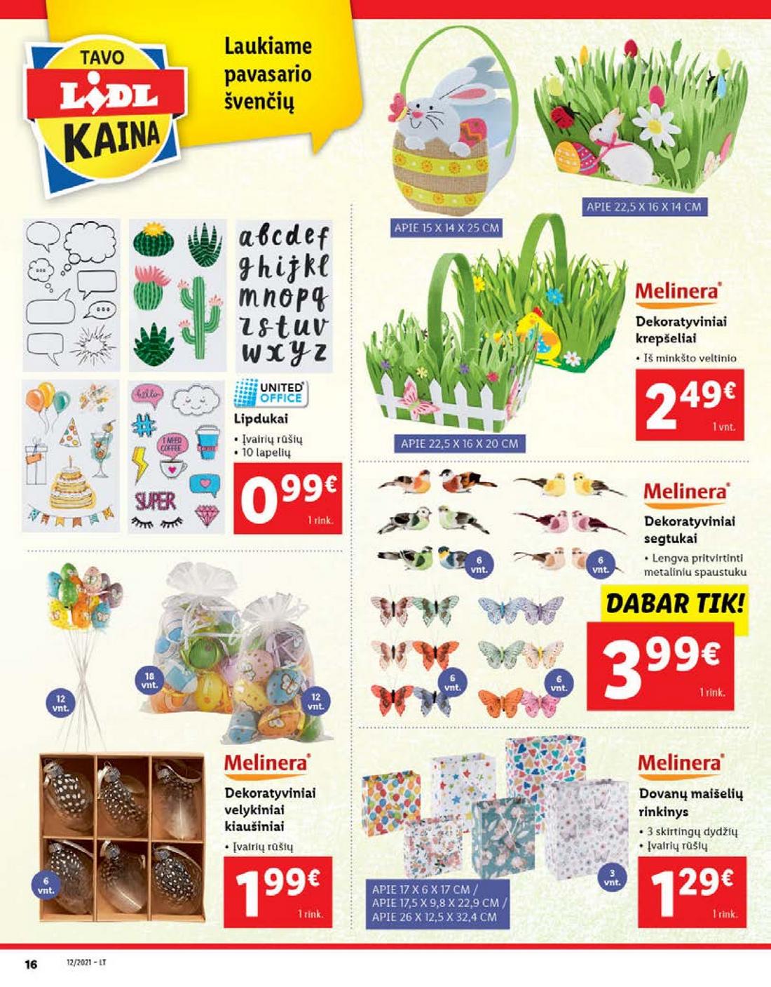 Ldil ne maisto prekių pasiūlymai. akcijos nuo 
  2021-03-22 iki 
  2021-03-28 | Leidinukas.lt puslapis 16