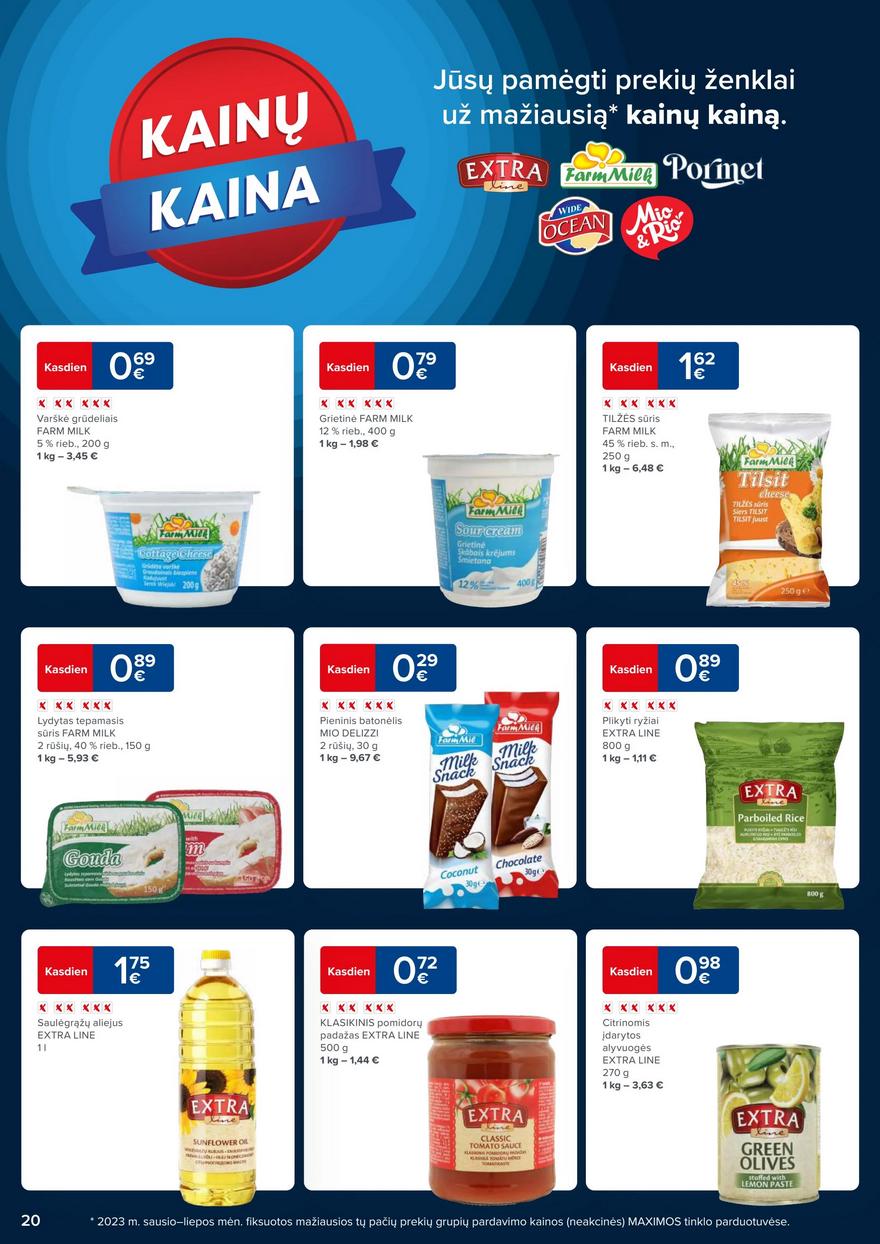 Maxima kaininis leidinys akcijos nuo 
  2023-09-12 iki 
  2023-09-18 | Leidinukas.lt puslapis 20