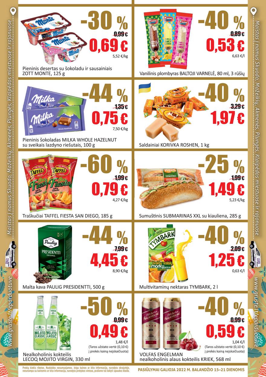 Grūstė leidinys akcijos nuo 
  2022-04-15 iki 
  2022-04-21 | Leidinukas.lt puslapis 4