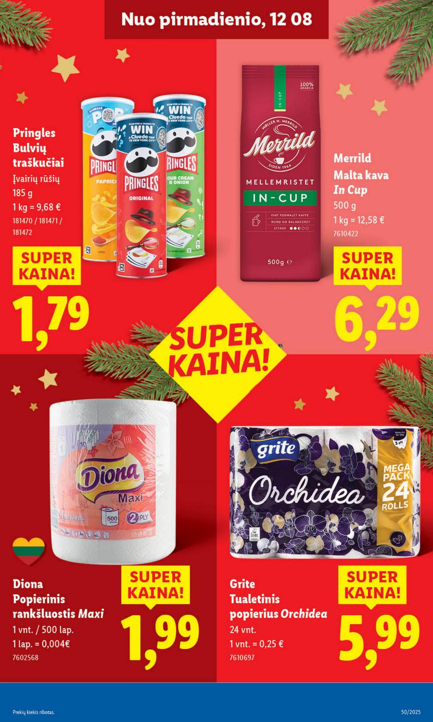 Lidl leidinys akcijos nuo 
  2025-12-08 iki 
  2025-12-14 | Leidinukas.lt puslapis 23