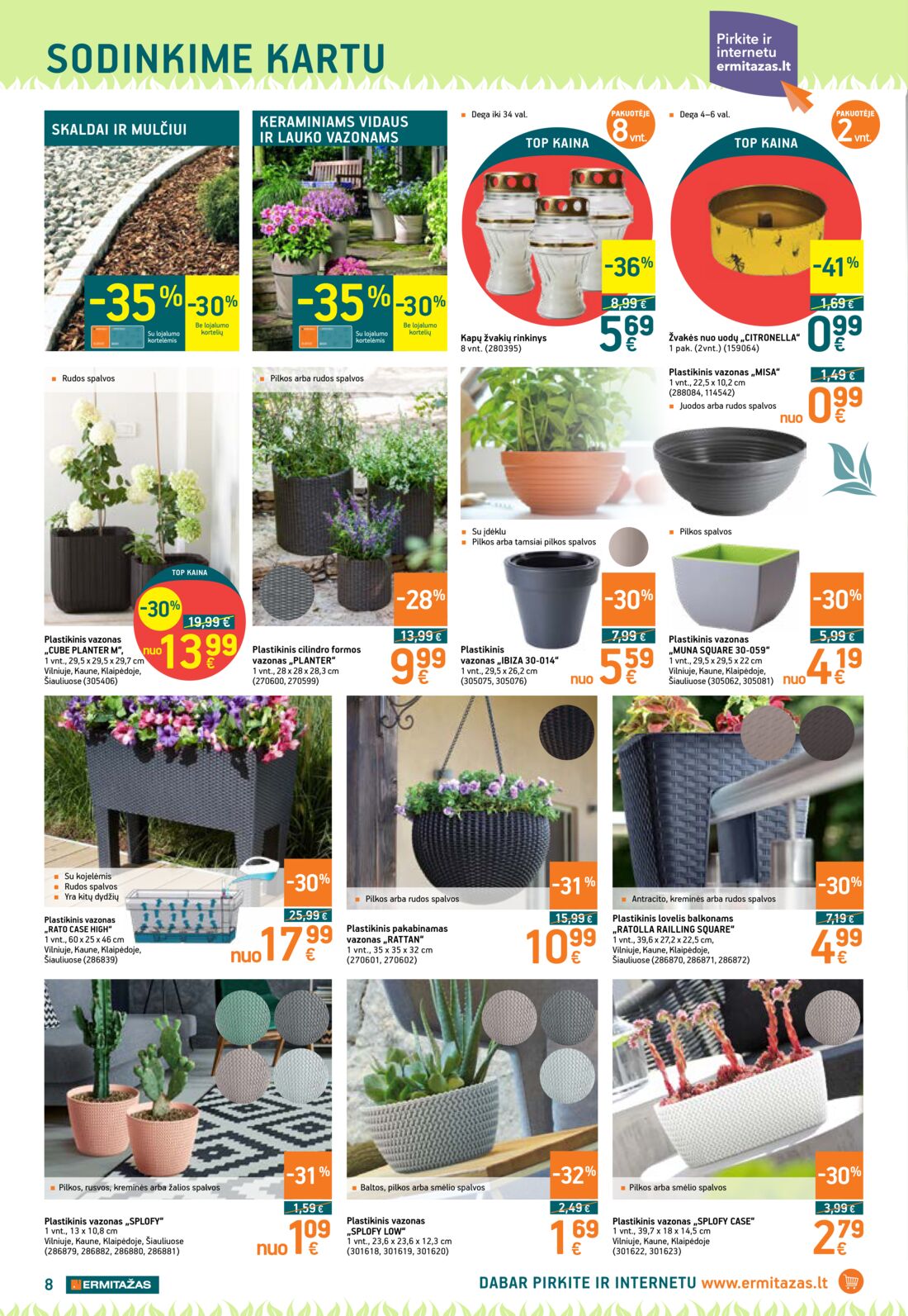 Ermitažas leidinys akcijos nuo 
  2019-06-06 iki 
  2019-06-26 | Leidinukas.lt puslapis 8