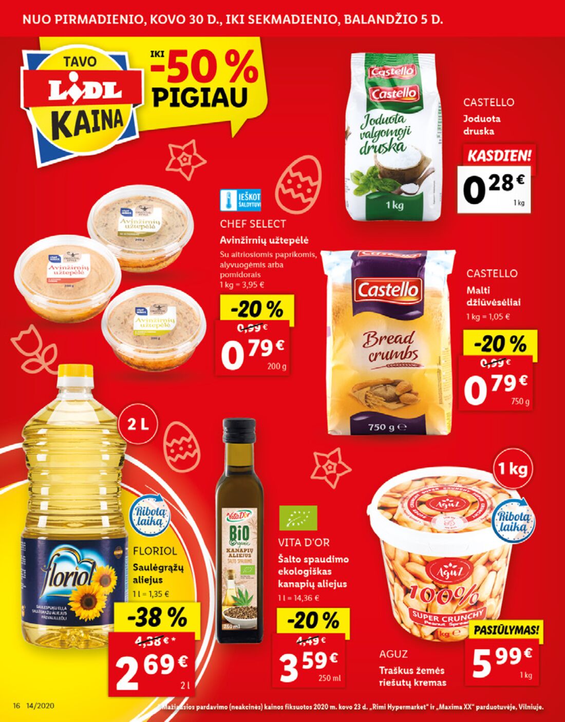Lidl savaitinis leidinys akcijos nuo 
  2020-03-30 iki 
  2020-04-05 | Leidinukas.lt puslapis 16